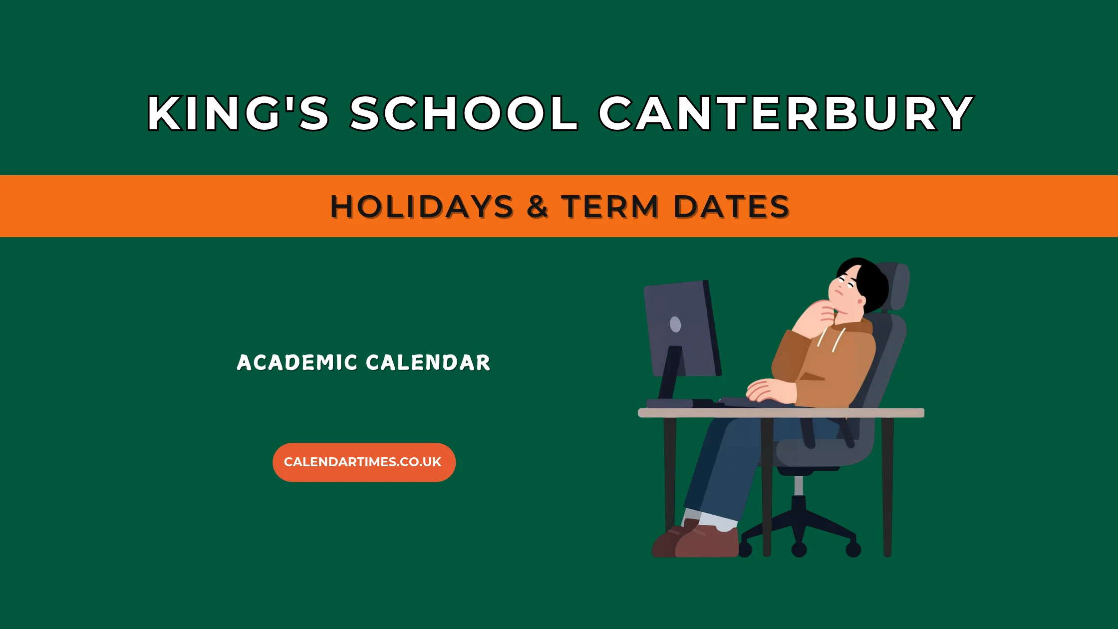 King's School Canterbury Term Dates and Holidays