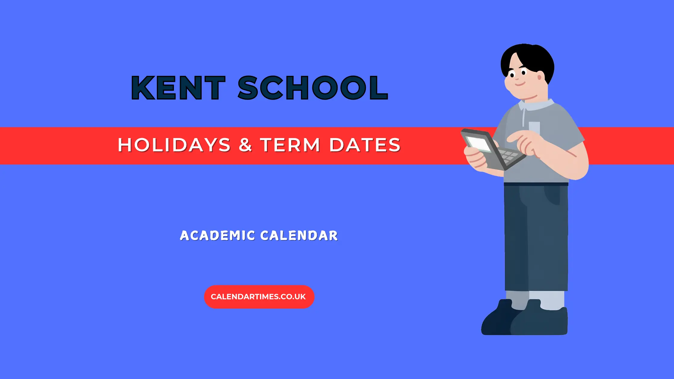 Kent School Holidays and Term Dates
